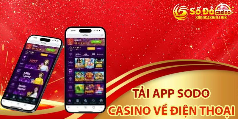 Cách tải app Sodo Casino về điện thoại thành